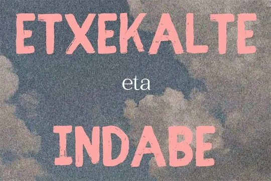 ETXEKALTE + INDABE