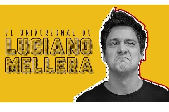 Luciano Mellera: "El unipersonal de Luciano Mellera"