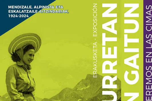 "Montañeras, alpinistas y escaladoras pioneras, 1924-2024"