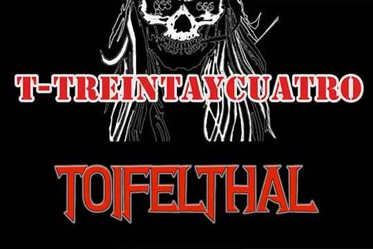 TOIFELTHAL + T-TREINTAYCUATRO