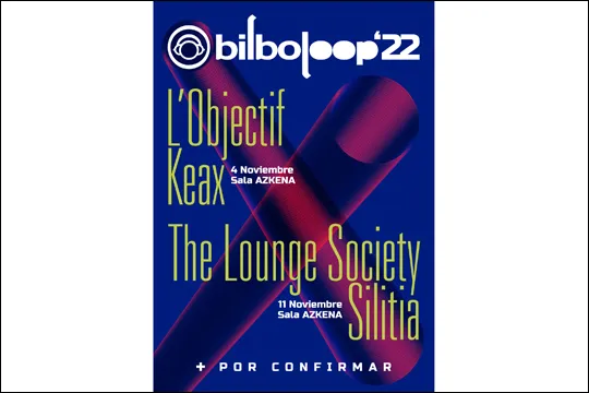 Bilboloop 2022: The Lounge Society + Silitia