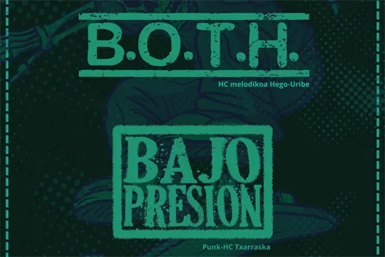 B.O.T.H. + BAJO PRESIÓN