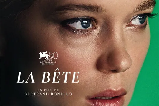 Zinekluba: "La Bête (La Bestia)" (Bertrand Bonello)