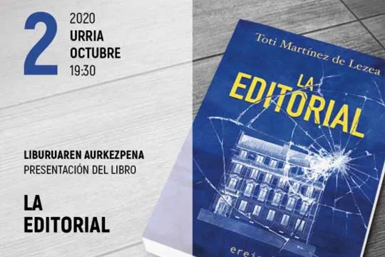 Toti Martinez de Lezearen "La Editorial" liburuaren aurkezpena