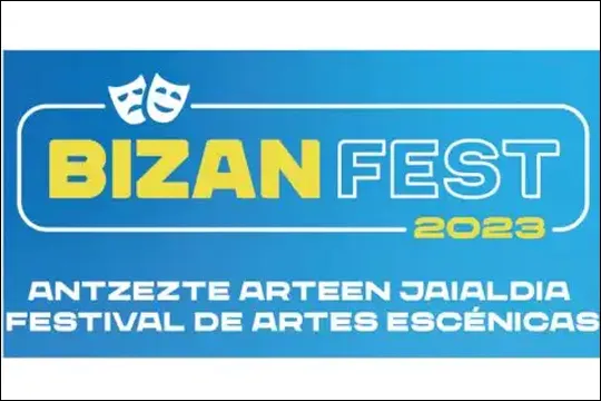 BIZAN FEST 2023 - Festival de Artes Escénicas