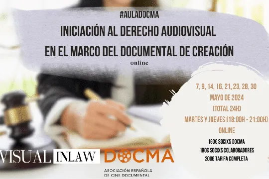 #AulaDocma: "Iniciación al Derecho Audiovisual en el marco del Documental de Creación" (ONLINE)