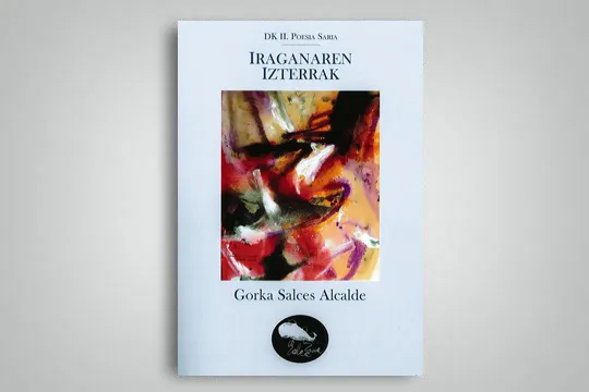 Presentación del poemario "Iraganaren izterrak", de Gorka Salces