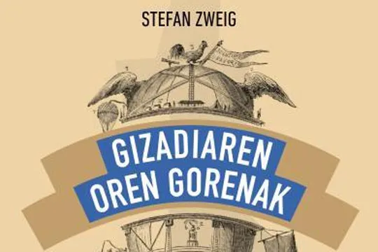 Irakurle taldea: "Gizadiaren oren gorenal¡k", Stefan Zweig