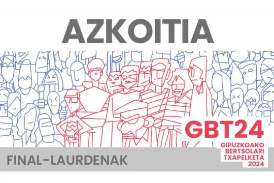 Gipuzkoako Bertsolari Txapelketa 2024: Final laurdena: Ane Labaka Mayoz, Eli Pagola Apezetxea