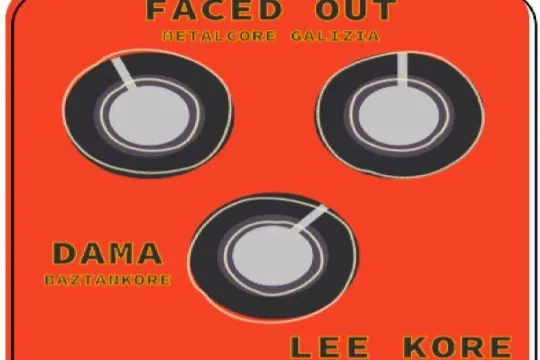 FACED OUT + LEE KORE + DAMA