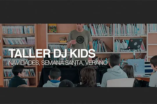 TALLER DJ KIDS
