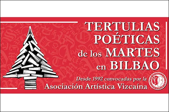 "Tertulias Poéticas de los Martes en Bilbao: VERSOS de NAVIDAD y LIBROS de REGALO"