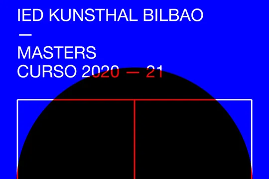 (ON LINE) Presentación on line de los Máster 2020-2021 de Kunsthal