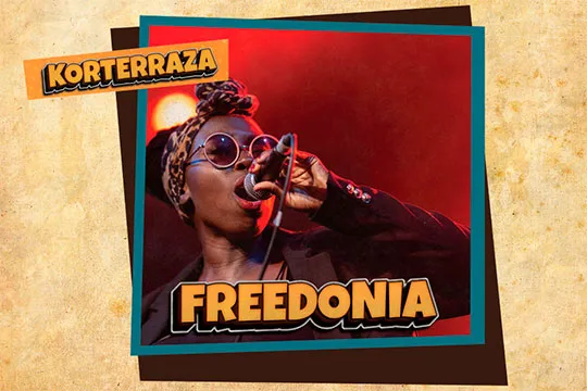 Kultura Bizia: Freedonia (Korterraza Gasteiz 2021)