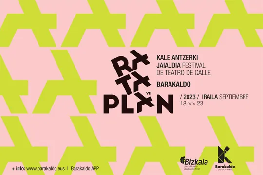 Rataplán 2023 - Festival de Teatro de Calle de Barakaldo