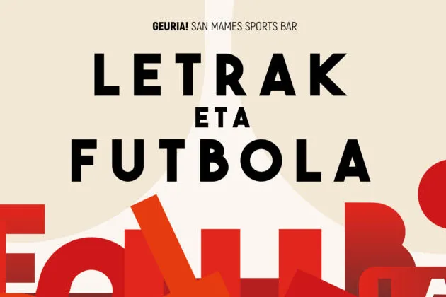 Letrak eta Futbola 2024: "Fútbol y Música"