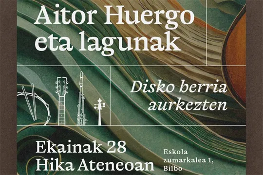 AITOR HUERGO eta lagunak