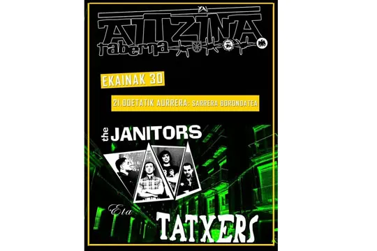 TATXERS + THE JANITORS