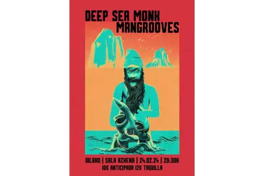 Deep Sea Monk + Mangrooves