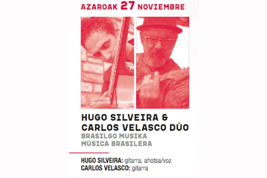 Mila Musika Haria 2020: HUGO SILVEIRA & CARLOS VELASCO DÚO