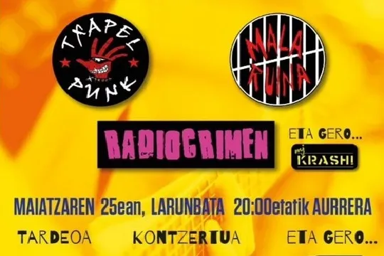 TXAPELPUNK + MALA RUINA + RADIOCRIMEN