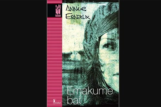 Literatur solasaldia: "Emakume bat" (Annie Ernaux)