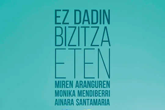 Presentación del libro "Ez dadin bizitza eten", de Miren Aranguren Etxarte