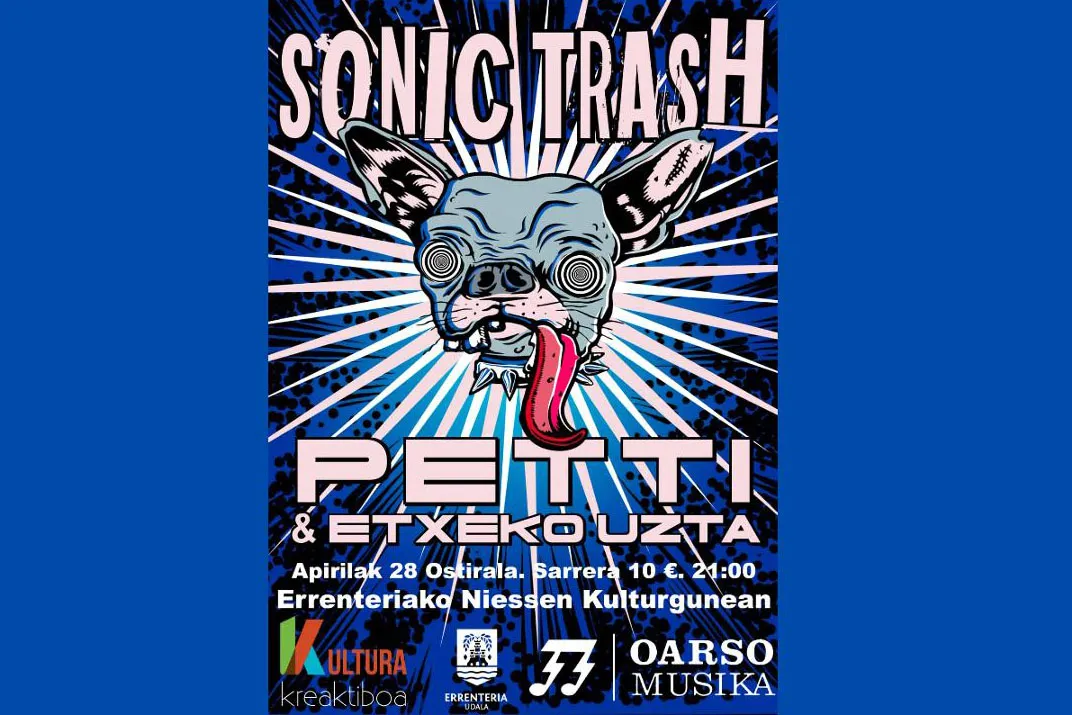 Sonic Thrash + Petti & Etxeko uzta