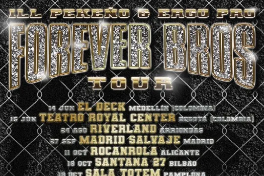 ILL PEKEÑO & ERGO PRO: "Forever Bros Tour" (Sala Totem)