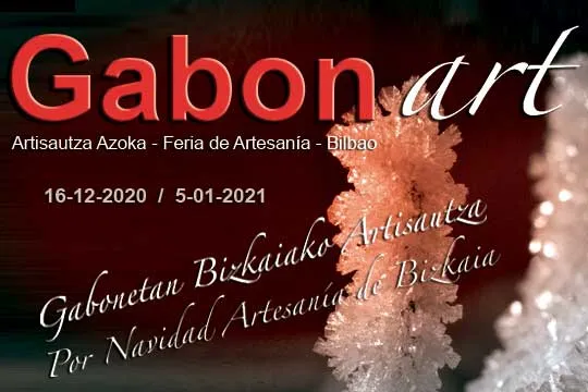 Gabonart 2020 - Feria Navideña de Artesanía de Bilbao