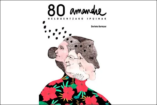 "80 AMANDRE", Dorleta Kortazarren ipuin-kontaketa saioa helduentzat