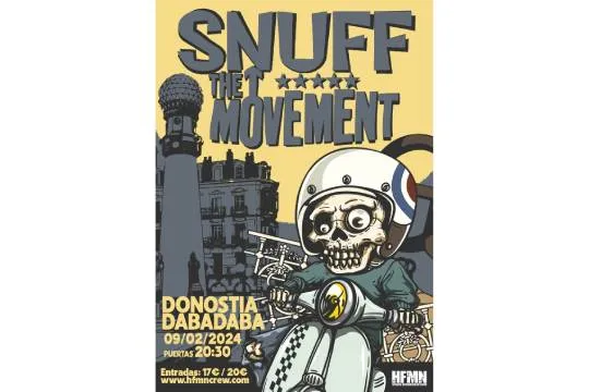 SNUFF + The Movement