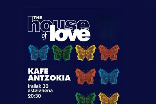 THE HOUSE OF LOVE