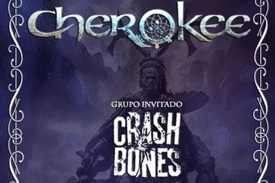 Cherokee + Crash Bones