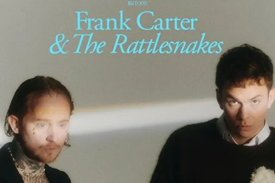 FRANK CARTER & THE RATTLESNAKES