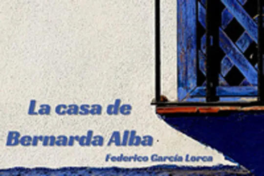 Amateur Antzerkiaren Jaialdia 2024: "La casa de Bernarda Alba"