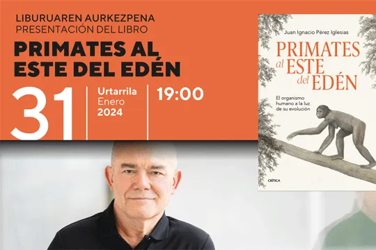 Presentación del libro "Primates desde el edén" de Juan Ignacio Pérez Iglesias