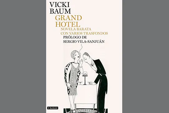 Tertulia literaria: "GRAND HOTEL" (Vicki Baum)