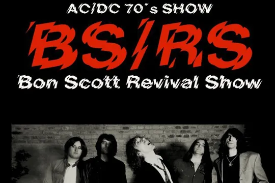 Bon Scott Revival Show (AC/DC tributoa)