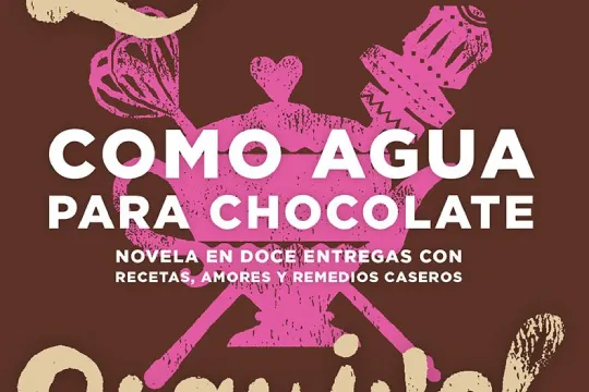 Club de lectura: Literatura romántica: "Como agua para chocolate" (Laura Esquivel)