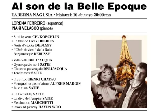 Conciertos de Primavera 2024 (Basauri): "AL SON DE LA BELLE EPOQUE", Lorena Ferreiro + Iñaki Velasco