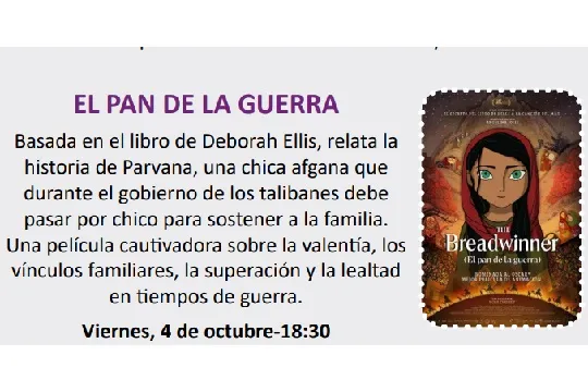 CICLO DE CINE COLOQUIO FEMINISTA E INTERCULTURA: "EL PAN DE LA GUERRA"