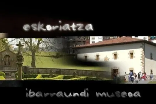 Proyección del documental "Ibarraundi Museoa"