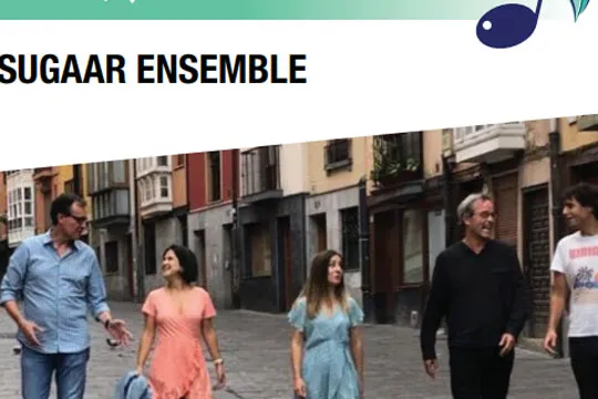 Musikaldia de Primavera de Arrasate 2024: SUGAAR ENSEMBLE