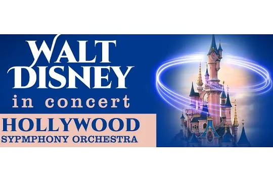 Hollywood Symphony Orchestra: "WALT DISNEY IN CONCERT"