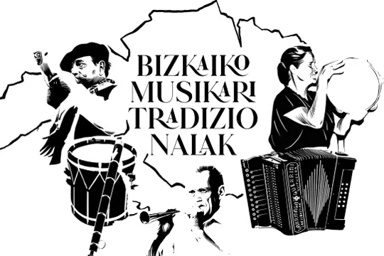 "Bizkaiko musikari tradizionalak"