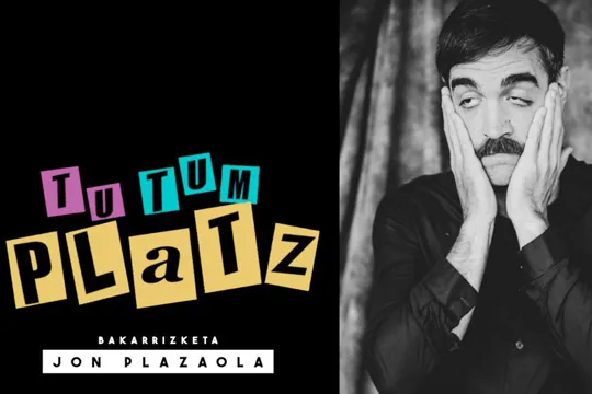 Jon Plazaola: "Tu-Tum, Platz!"