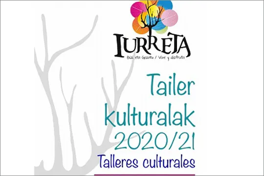 Iurretako Kultura tailerrak 2020-2021 (izen-ematea)