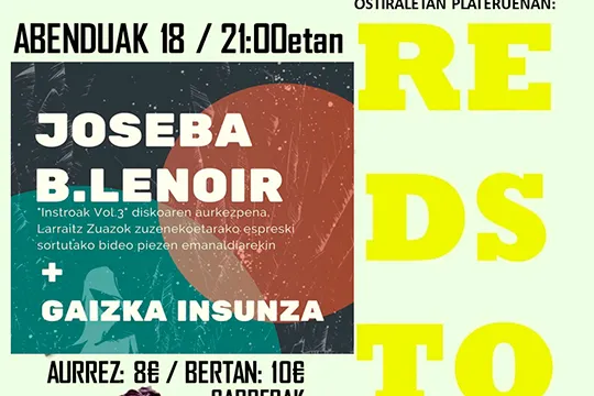 Joseba Lenoir + Gaizka Insunza