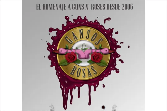 Gansos Rosas (Tributo a Guns N?Roses) + Rose Against The Machine (Tributo a Rage Against The Machine